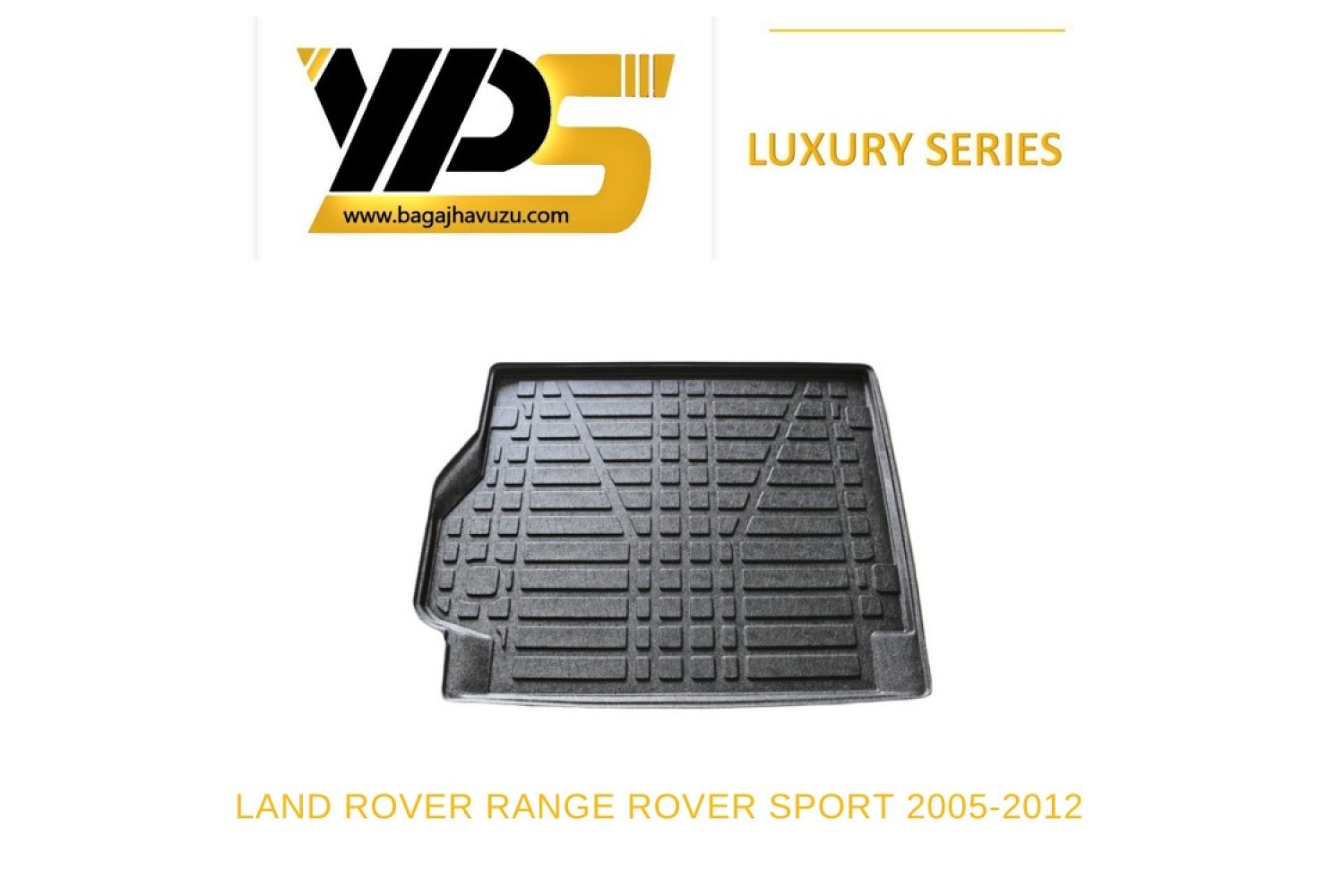 RANGE ROVER SPORT (I) 2005-2012 LÜKS SERİ BAGAJ HAVUZU