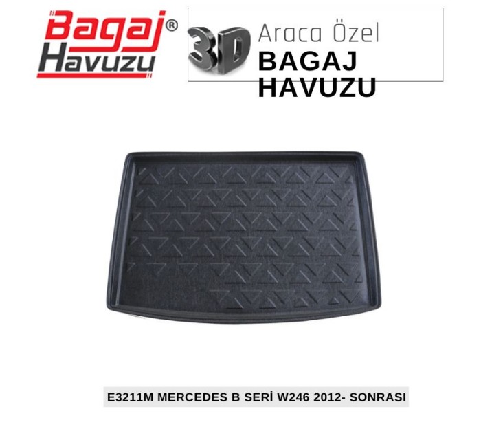 B SERİ (W246) 2012-2018 EKONOMİK SERİ BAGAJ HAVUZU