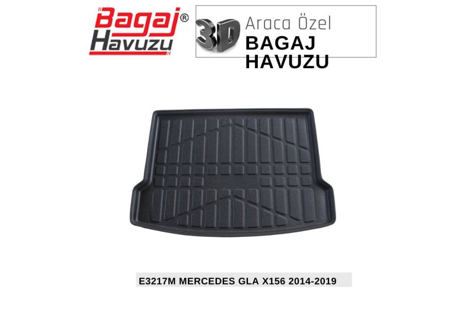 GLA (X156) 2014-2019 EKONOMİK SERİ BAGAJ HAVUZU