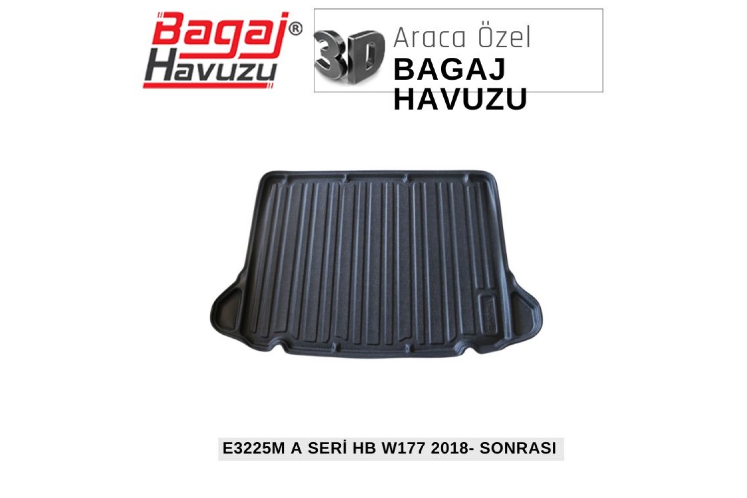 A SERİ HB (W177) 2018+ EKONOMİK SERİ BAGAJ HAVUZU