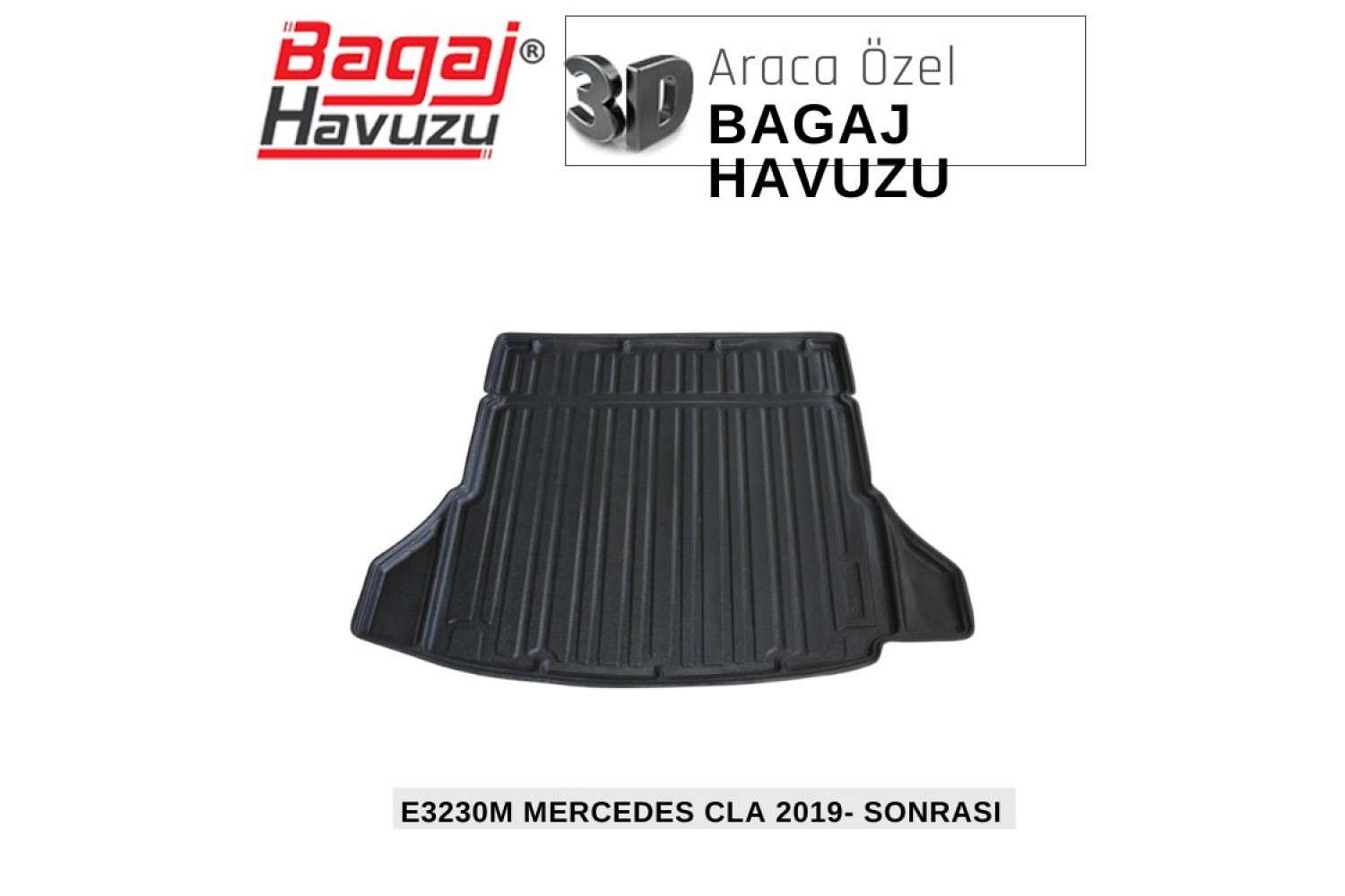 CLA (C118) 2019+ EKONOMİK SERİ BAGAJ HAVUZU