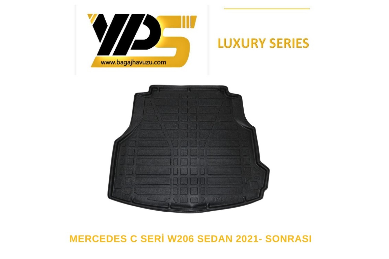 C SERİ (W206) SEDAN 2021+ LÜKS SERİ BAGAJ HAVUZU