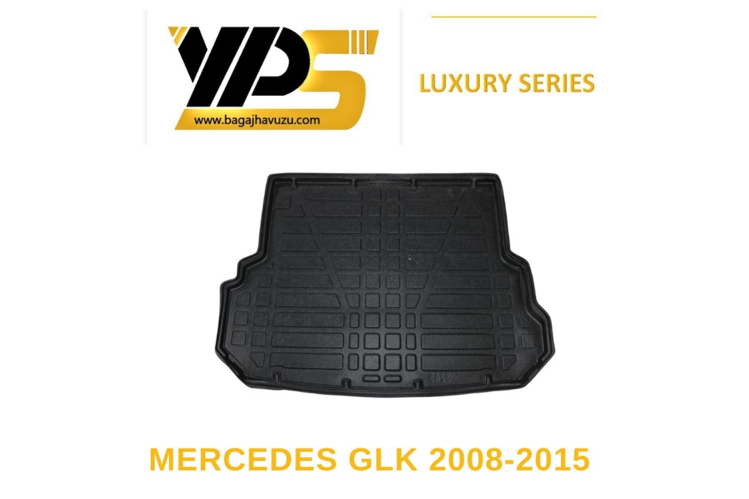 GLK (X204) 2008-2015 LÜKS SERİ BAGAJ HAVUZU