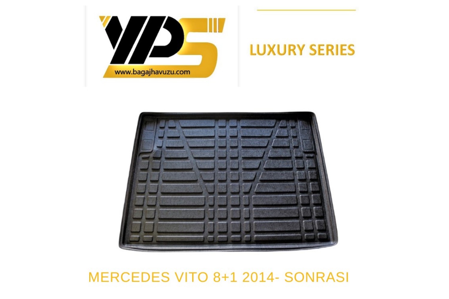 VİTO V-CLASS (W447) 2014+ LÜKS SERİ BAGAJ HAVUZU