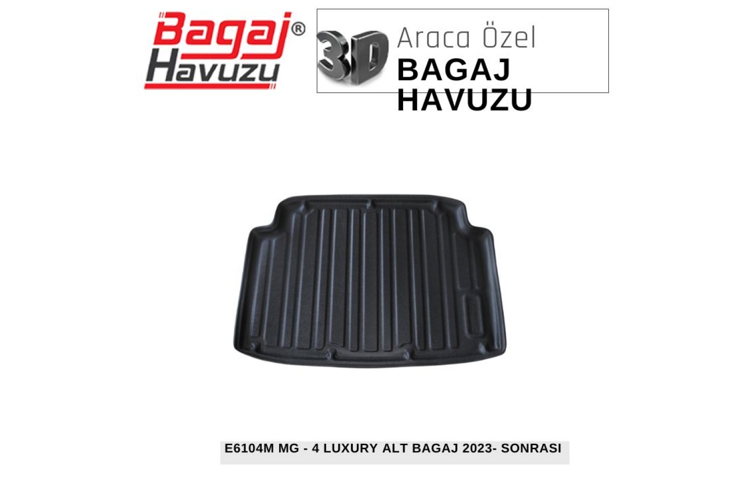 MG 4 LUXURY 2023+ EKONOMİK SERİ BAGAJ HAVUZU