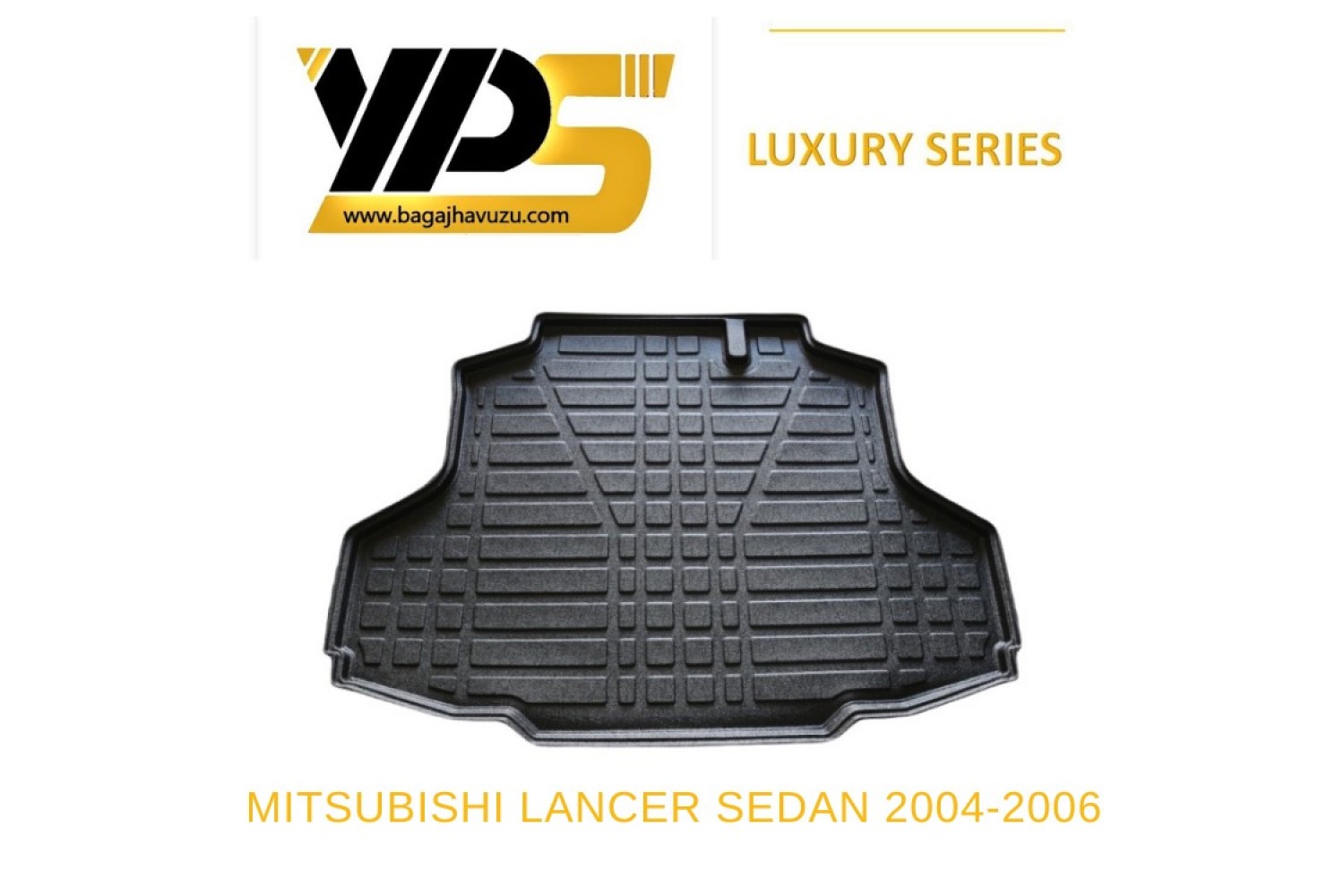 LANCER (CS0) SEDAN 2004-2007 LÜKS SERİ BAGAJ HAVUZU