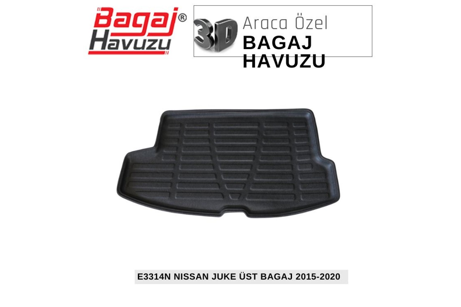 JUKE (F15) 2015-2020 EKONOMİK SERİ BAGAJ HAVUZU