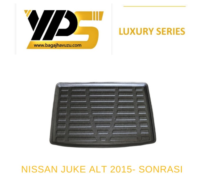 JUKE (F15) 2015-2020 LÜKS SERİ BAGAJ HAVUZU