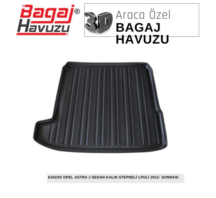 ASTRA (J) SEDAN 2012+ EKONOMİK SERİ BAGAJ HAVUZU
