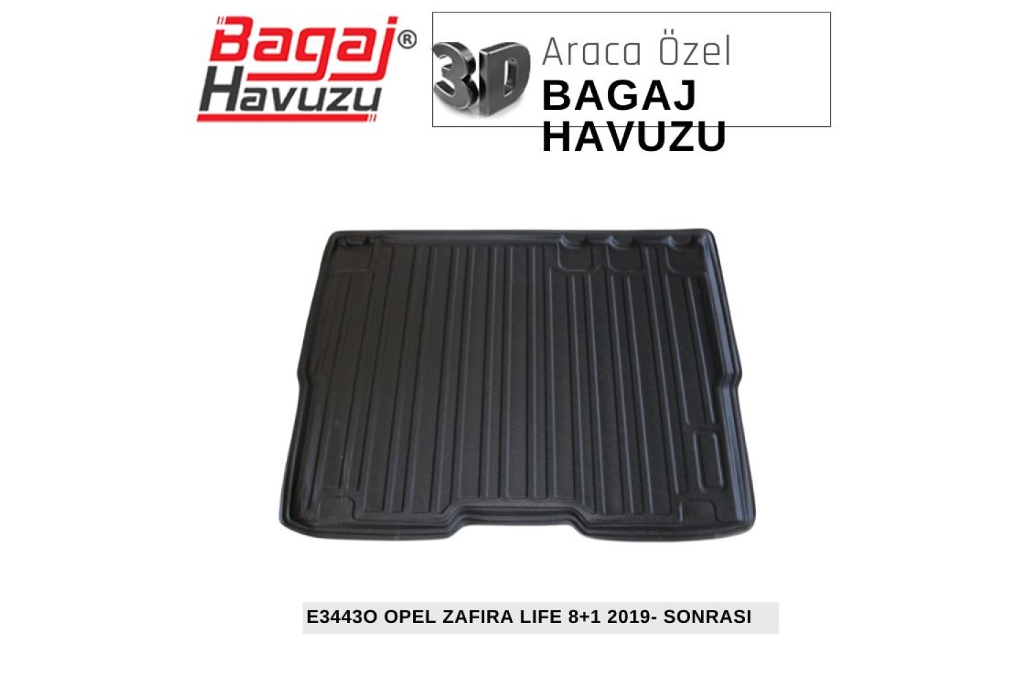 ZAFİRA LİFE 8+1 2019+ EKONOMİK SERİ BAGAJ HAVUZU