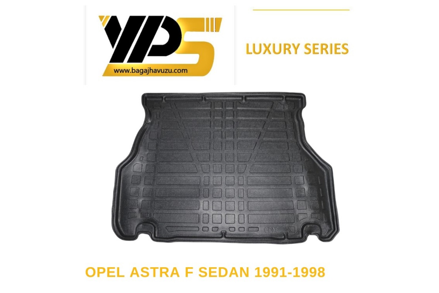 ASTRA (F) SEDAN 1991-1998 LÜKS SERİ BAGAJ HAVUZU