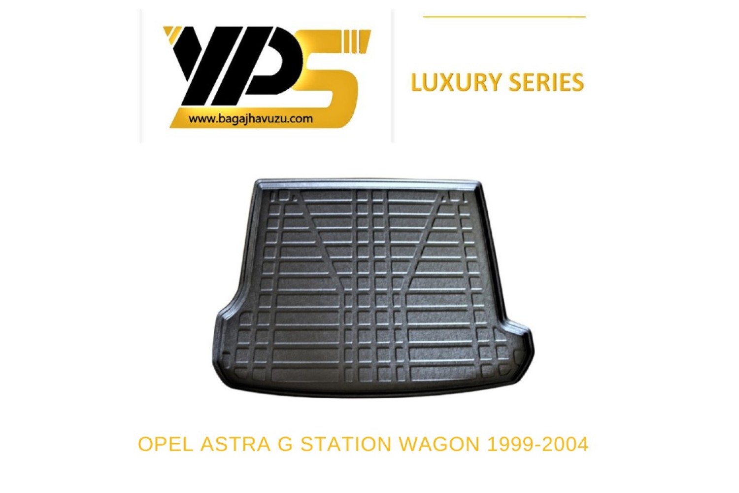 ASTRA (G) STATION WAGON 1999-2004 LÜKS SERİ BAGAJ HAVUZU