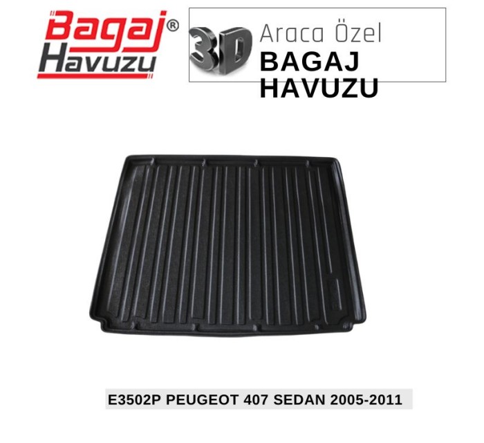 407 SEDAN 2005-2011 EKONOMİK SERİ BAGAJ HAVUZU