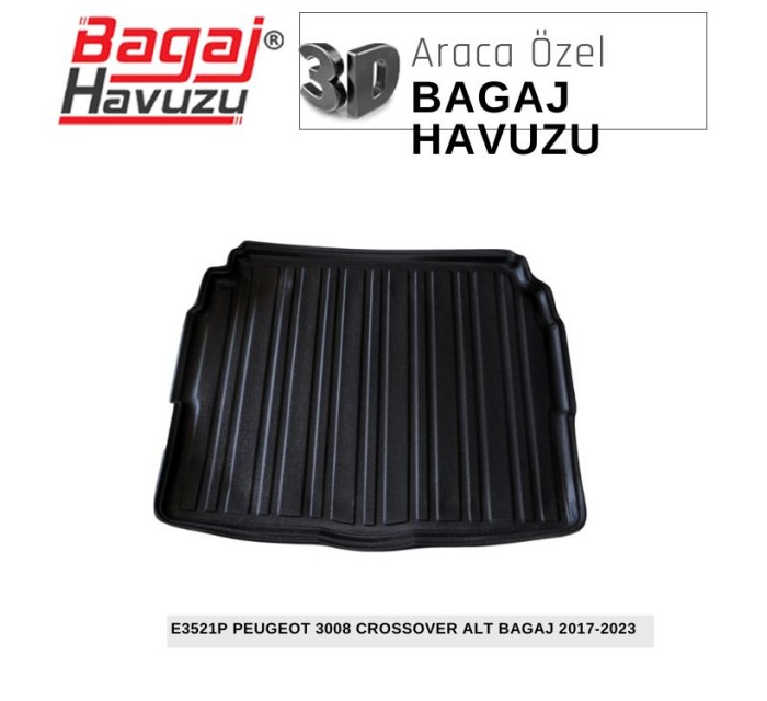3008 CROSSOVER (II) 2017-2023 EKONOMİK SERİ BAGAJ HAVUZU