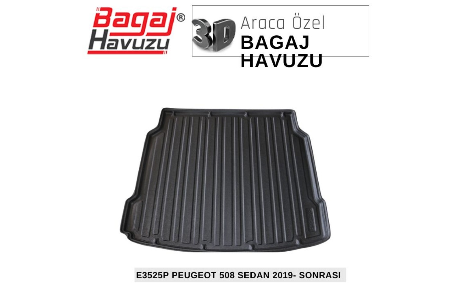 508 (II) SEDAN 2019+ EKONOMİK SERİ BAGAJ HAVUZU