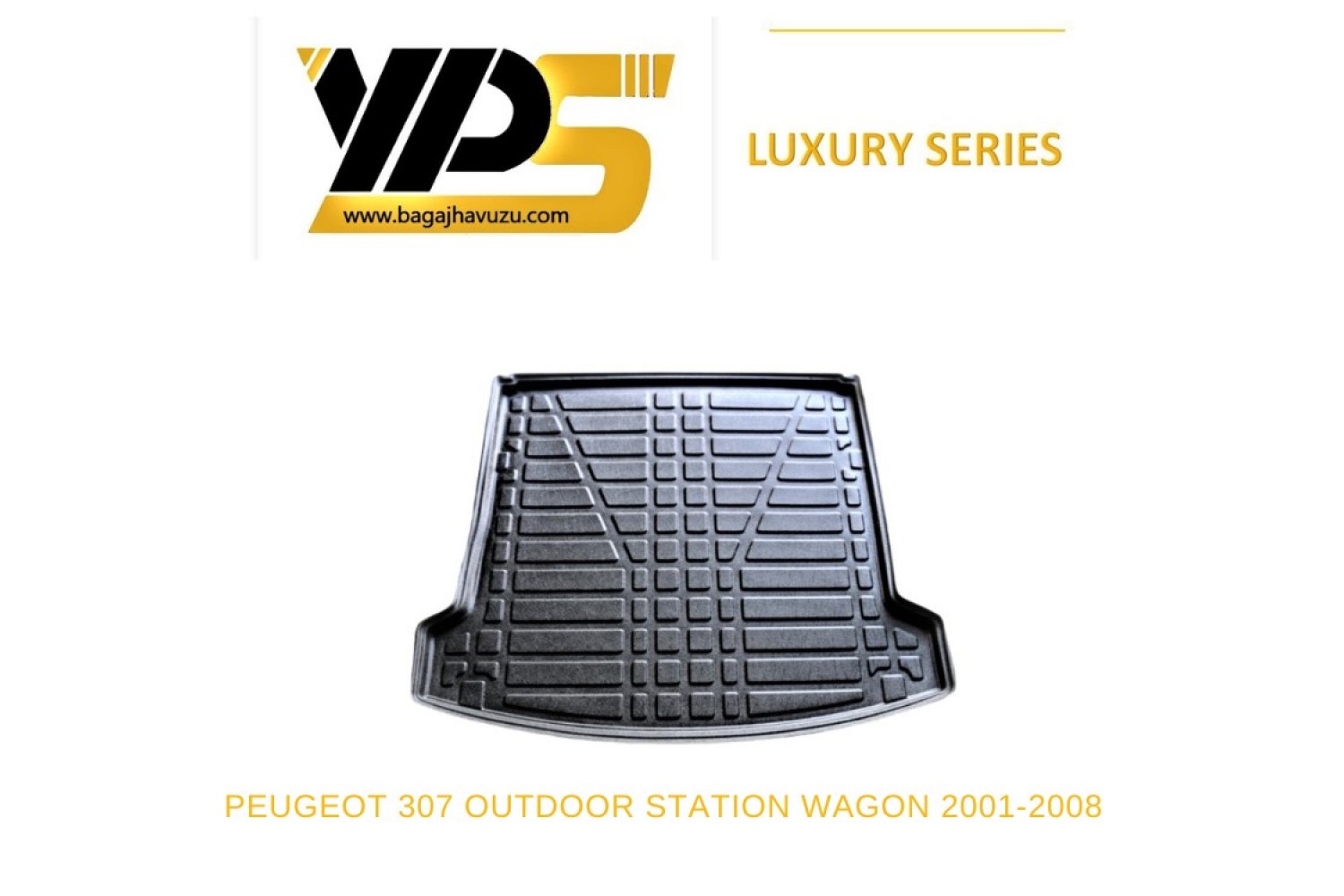 307 OUTDOOR STW 2001-2008 LÜKS SERİ BAGAJ HAVUZU