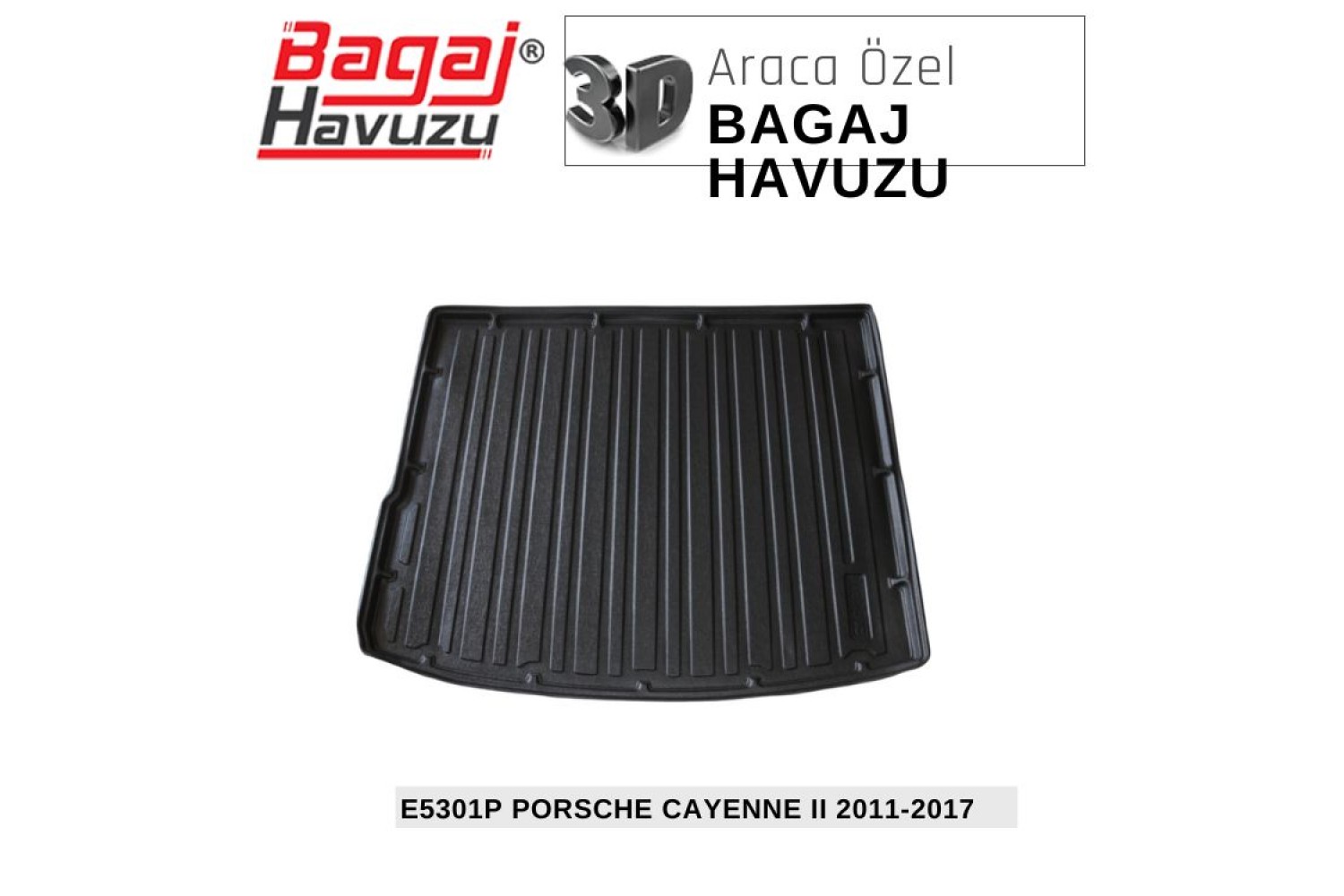 CAYENNE II (92A) 2011-2017 EKONOMİK SERİ BAGAJ HAVUZU