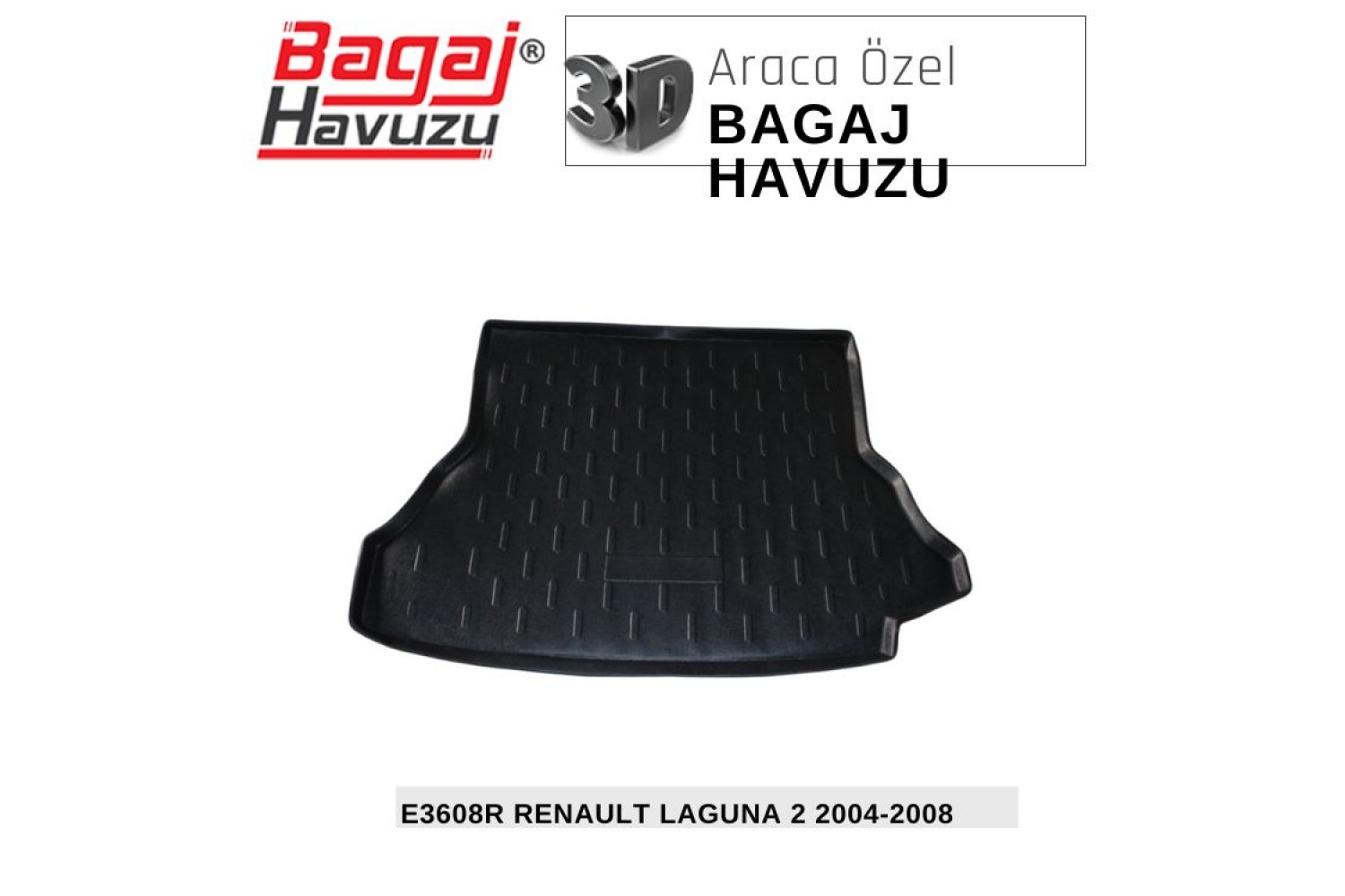 LAGUNA (II) 2004-2008 EKONOMİK SERİ BAGAJ HAVUZU