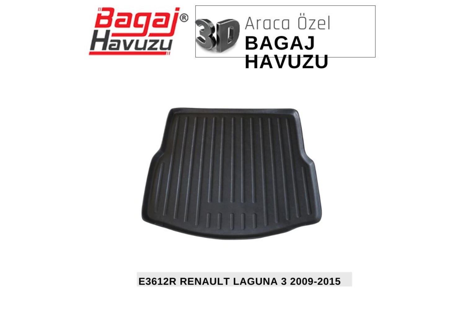 LAGUNA (III) 2008-2015 EKONOMİK SERİ BAGAJ HAVUZU