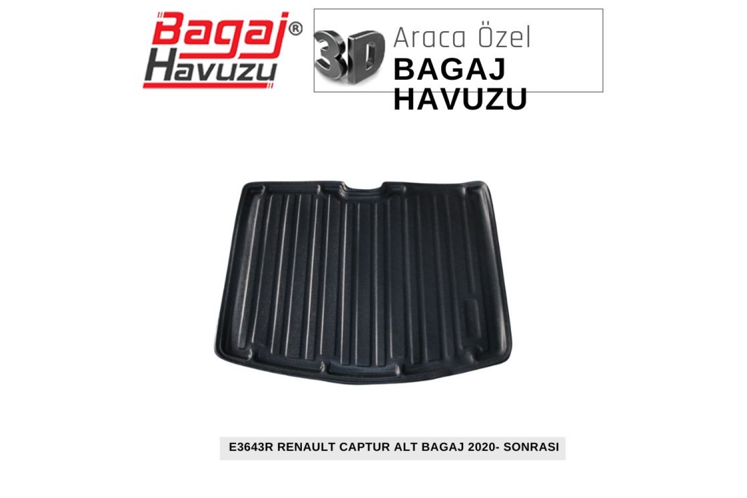 CAPTUR (II) 2020+ EKONOMİK SERİ BAGAJ HAVUZU