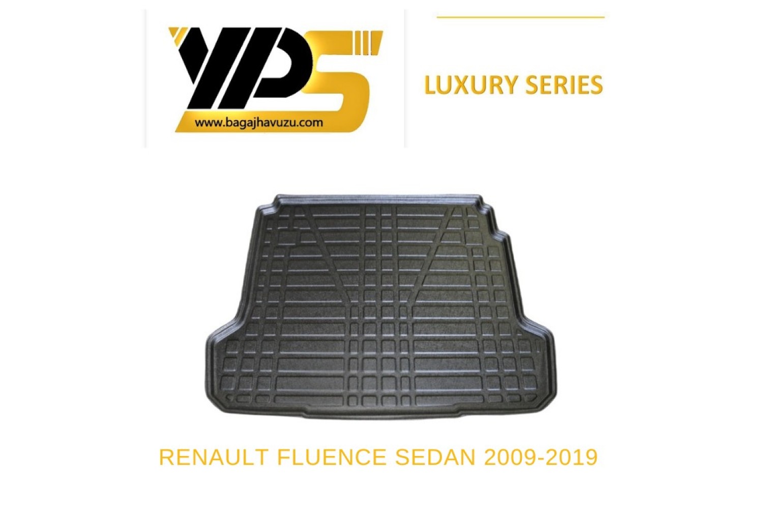FLUENCE SEDAN 2009-2019 LÜKS SERİ BAGAJ HAVUZU