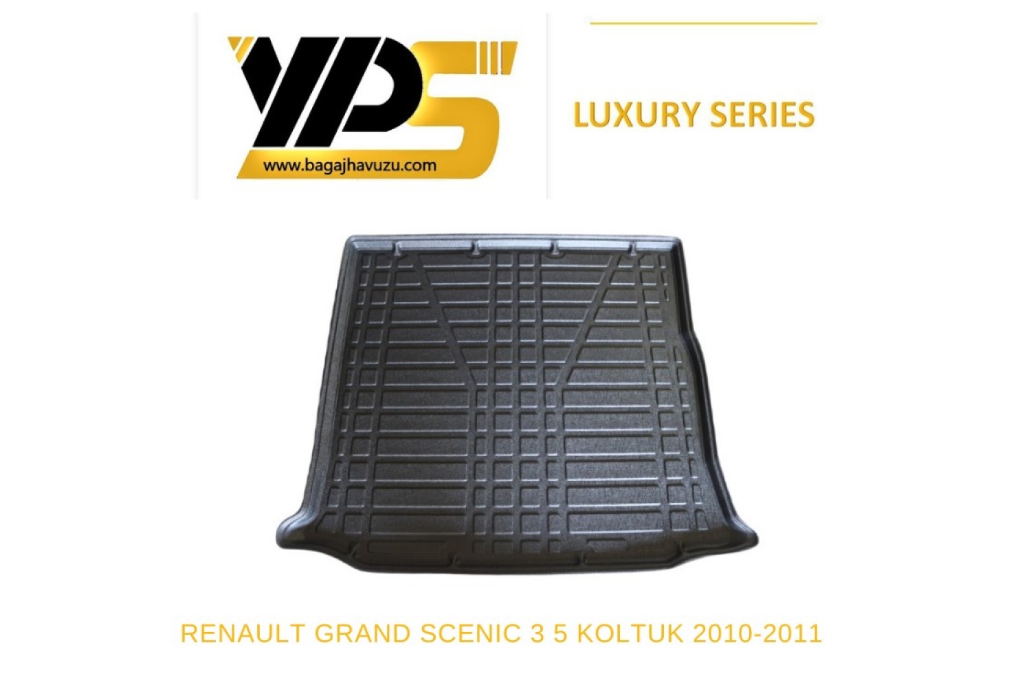 GRAND SCENIC (III) 7 KOLTUK 2010-2016 LÜKS SERİ BAGAJ HAVUZU