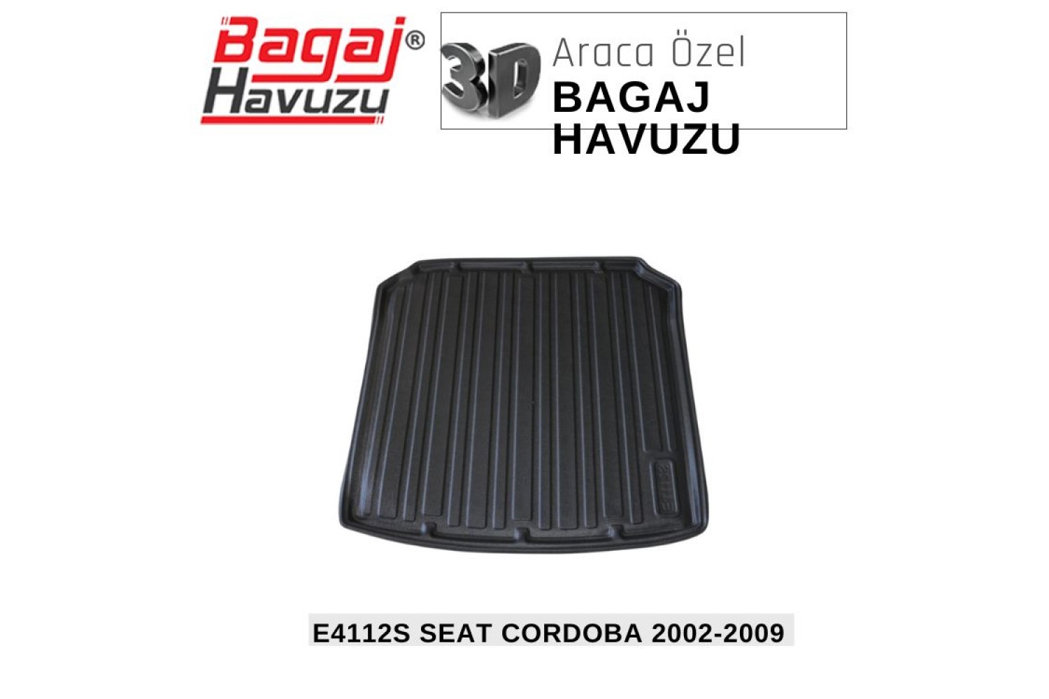 CORDOBA (6L) 2002-2009 EKONOMİK SERİ BAGAJ HAVUZU