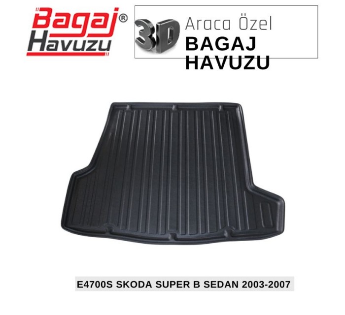 SUPER B I (3U) SEDAN 2003-2007 EKONOMİK SERİ BAGAJ HAVUZU