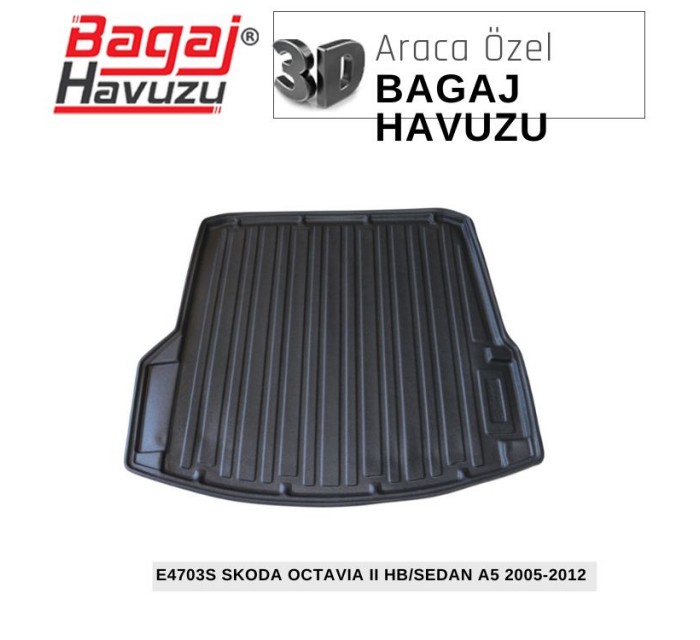 OCTAVIA II (1Z) HB / SEDAN A5 2005-2012 EKONOMİK SERİ BAGAJ HAVUZU