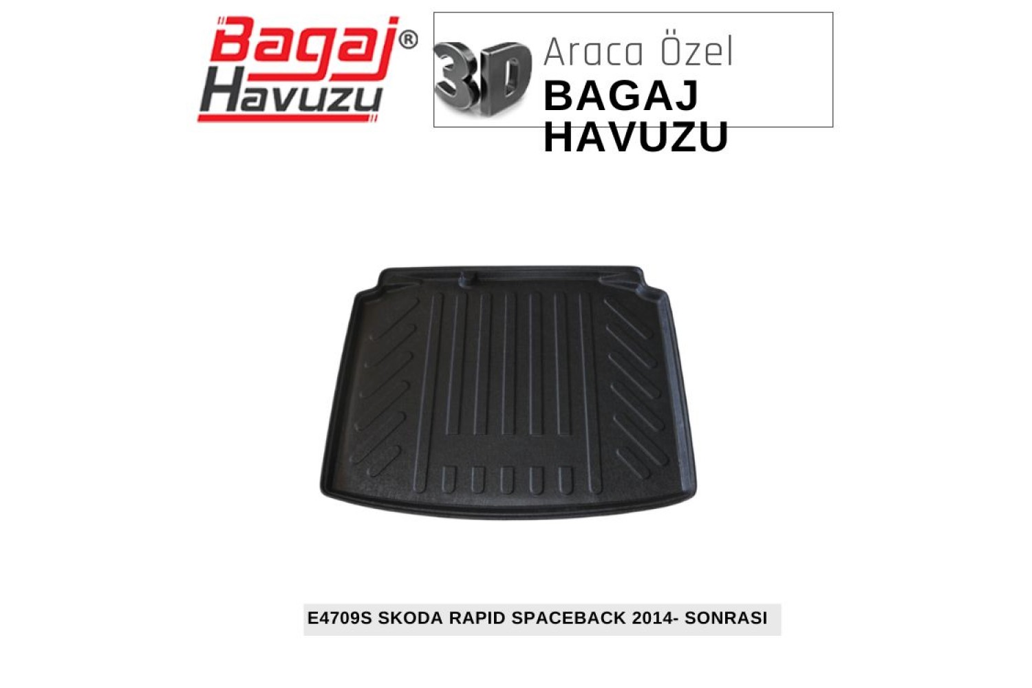 RAPID SPACEBACK (NH1) 2013-2019 EKONOMİK SERİ BAGAJ HAVUZU