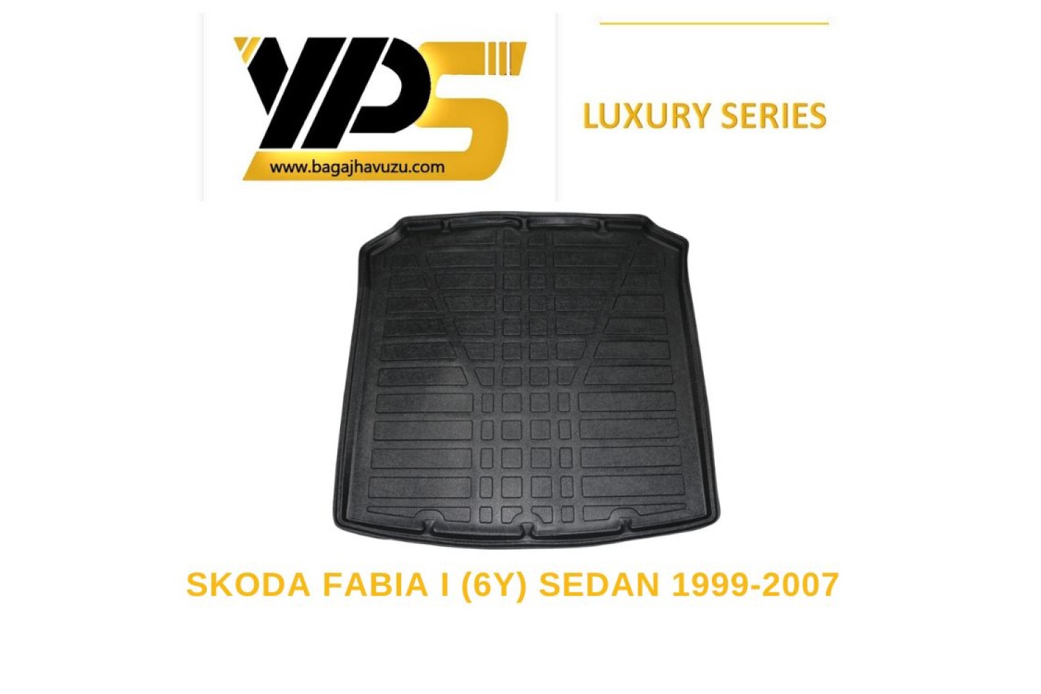 FABIA I (6Y) SEDAN 1999-2007 LÜKS SERİ BAGAJ HAVUZU