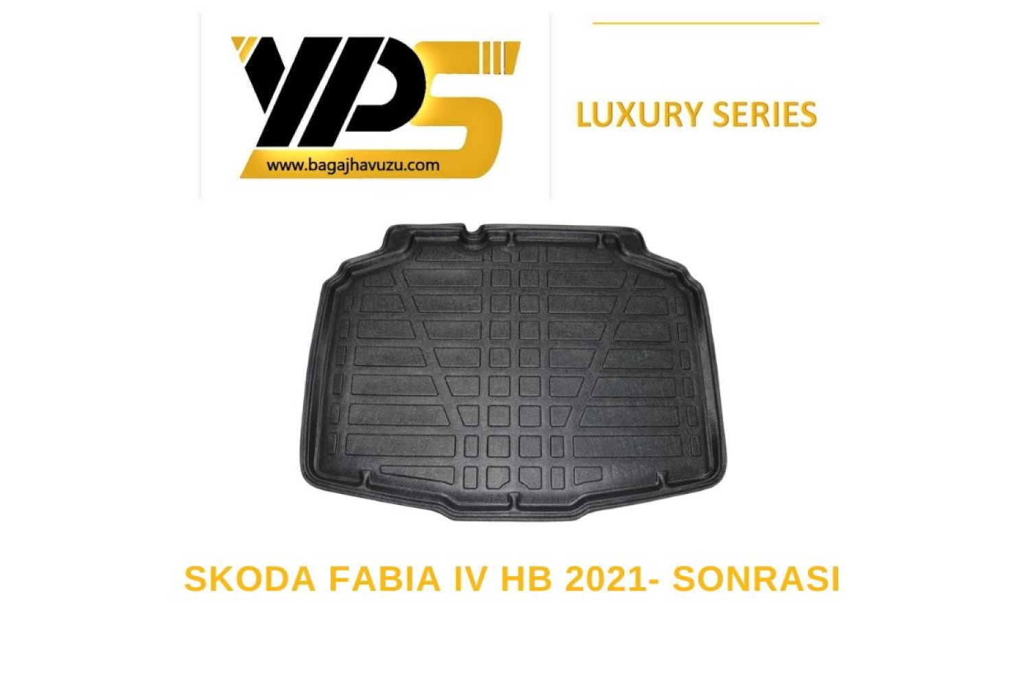 FABIA IV HB 2021+ LÜKS SERİ BAGAJ HAVUZU