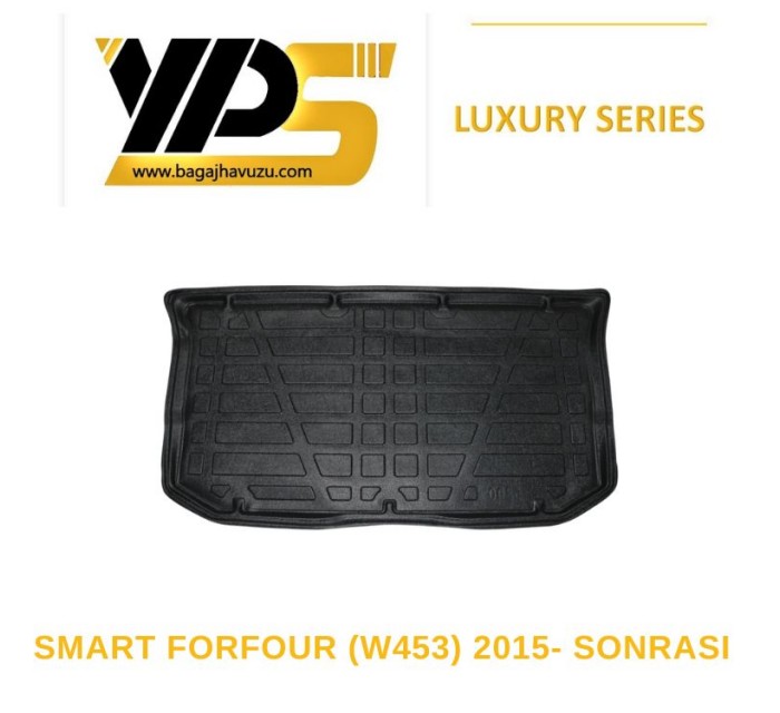 FORFOUR (W453) 2015+ LÜKS SERİ BAGAJ HAVUZU
