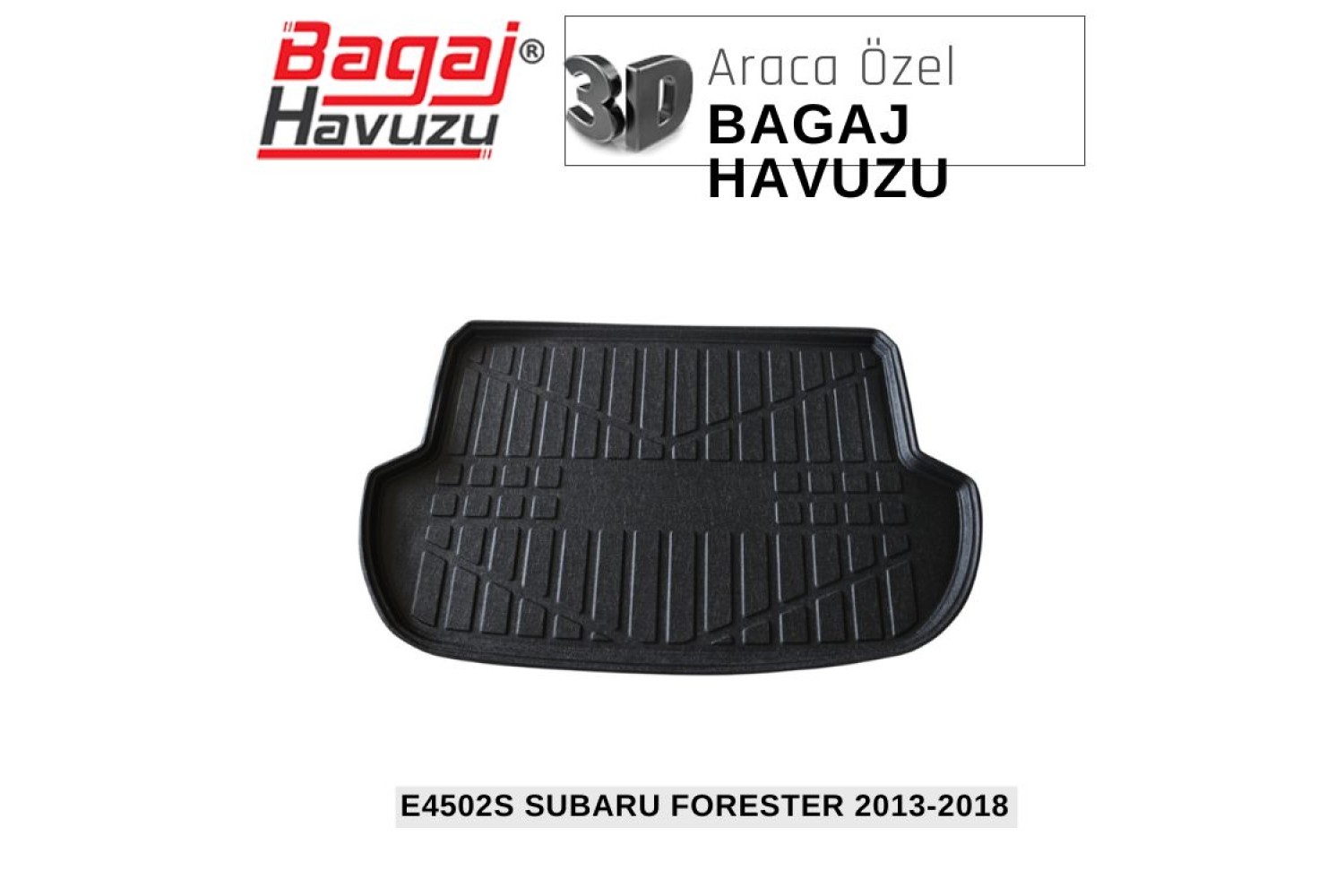 FORESTER IV (SJ) 2013-2018 EKONOMİK SERİ BAGAJ HAVUZU