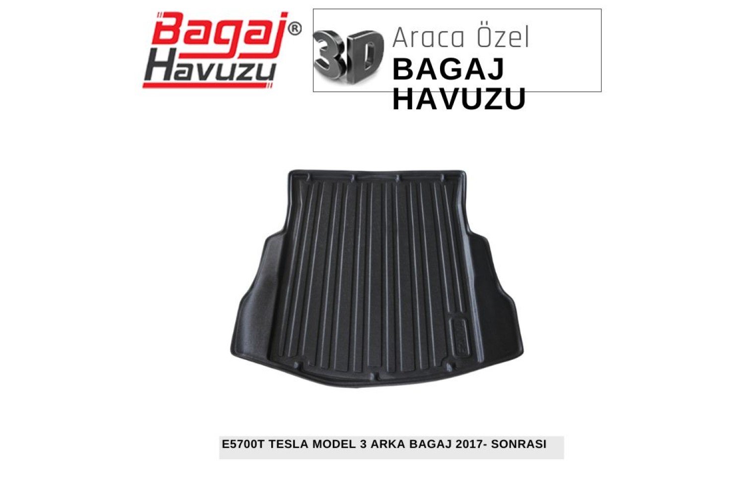 MODEL 3 2017-SONRASI EKONOMİK SERİ BAGAJ HAVUZU