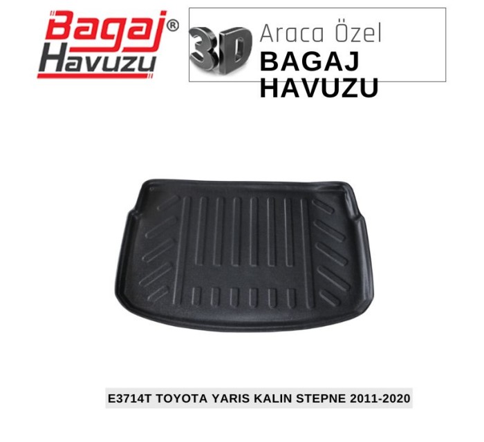 YARIS III (XP13) KALIN STEPNELİ 2011-2020 EKONOMİK SERİ BAGAJ HAVUZU