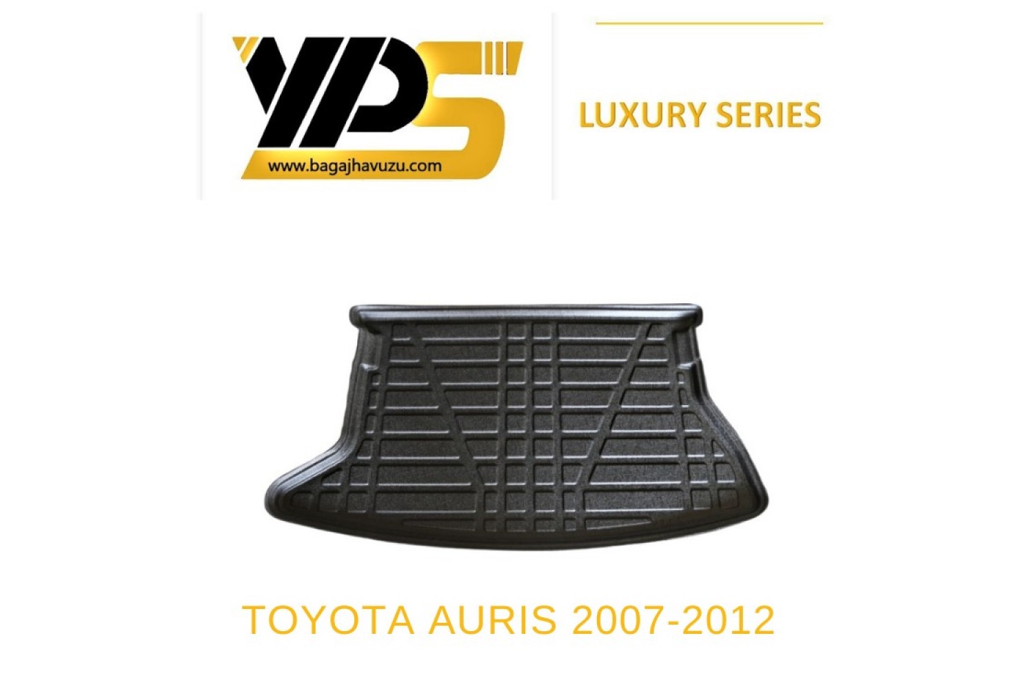 AURIS (I) 2007-2012 LÜKS SERİ BAGAJ HAVUZU