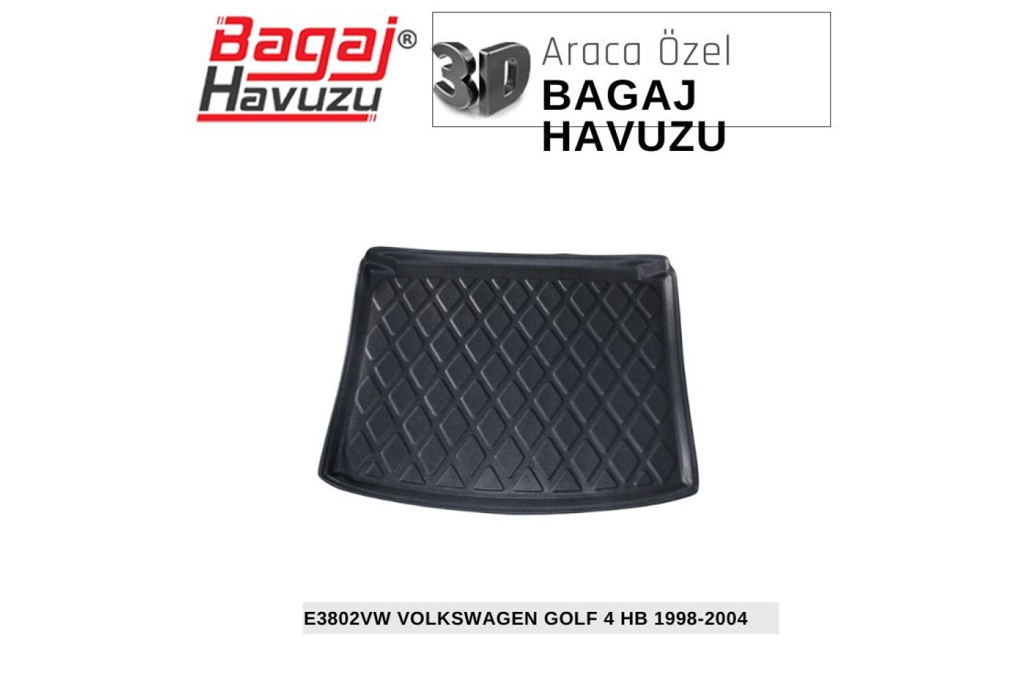 GOLF IV (1J) HB 1998-2004 EKONOMİK SERİ BAGAJ HAVUZU
