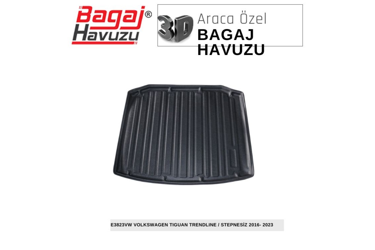 TIGUAN (II) TRENDLINE-STEPNESİZ 2016-2023 EKONOMİK SERİ BAGAJ HAVUZU