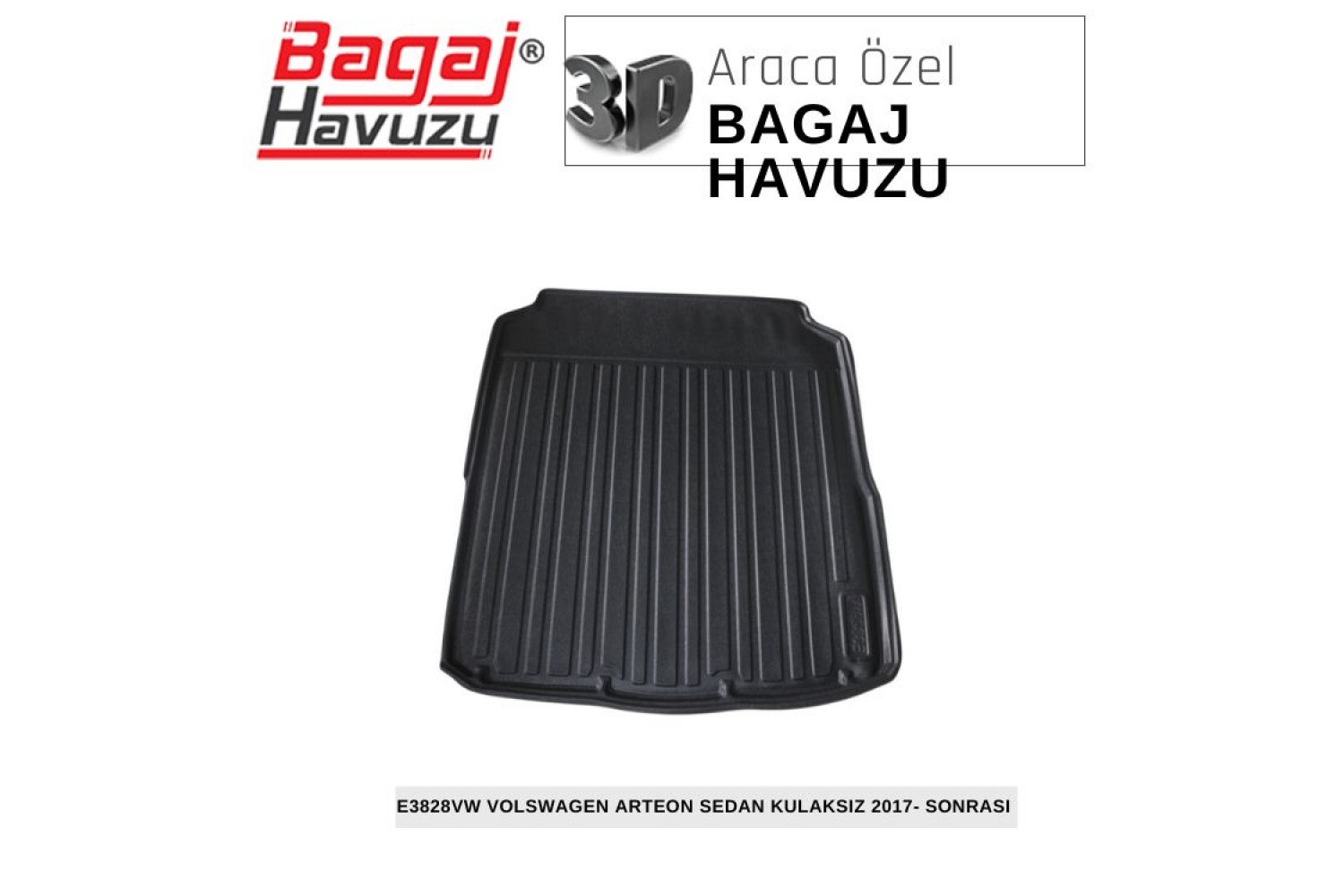 ARTEON SEDAN 2017-SONRASI EKONOMİK SERİ BAGAJ HAVUZU