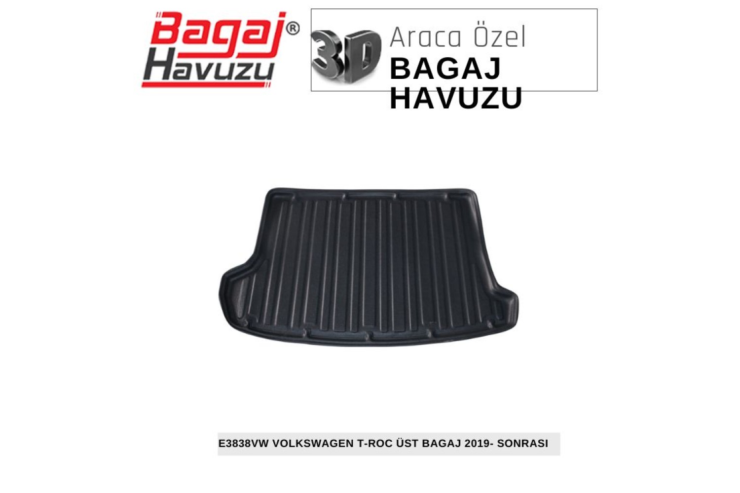 T-ROC 2019-SONRASI EKONOMİK SERİ BAGAJ HAVUZU
