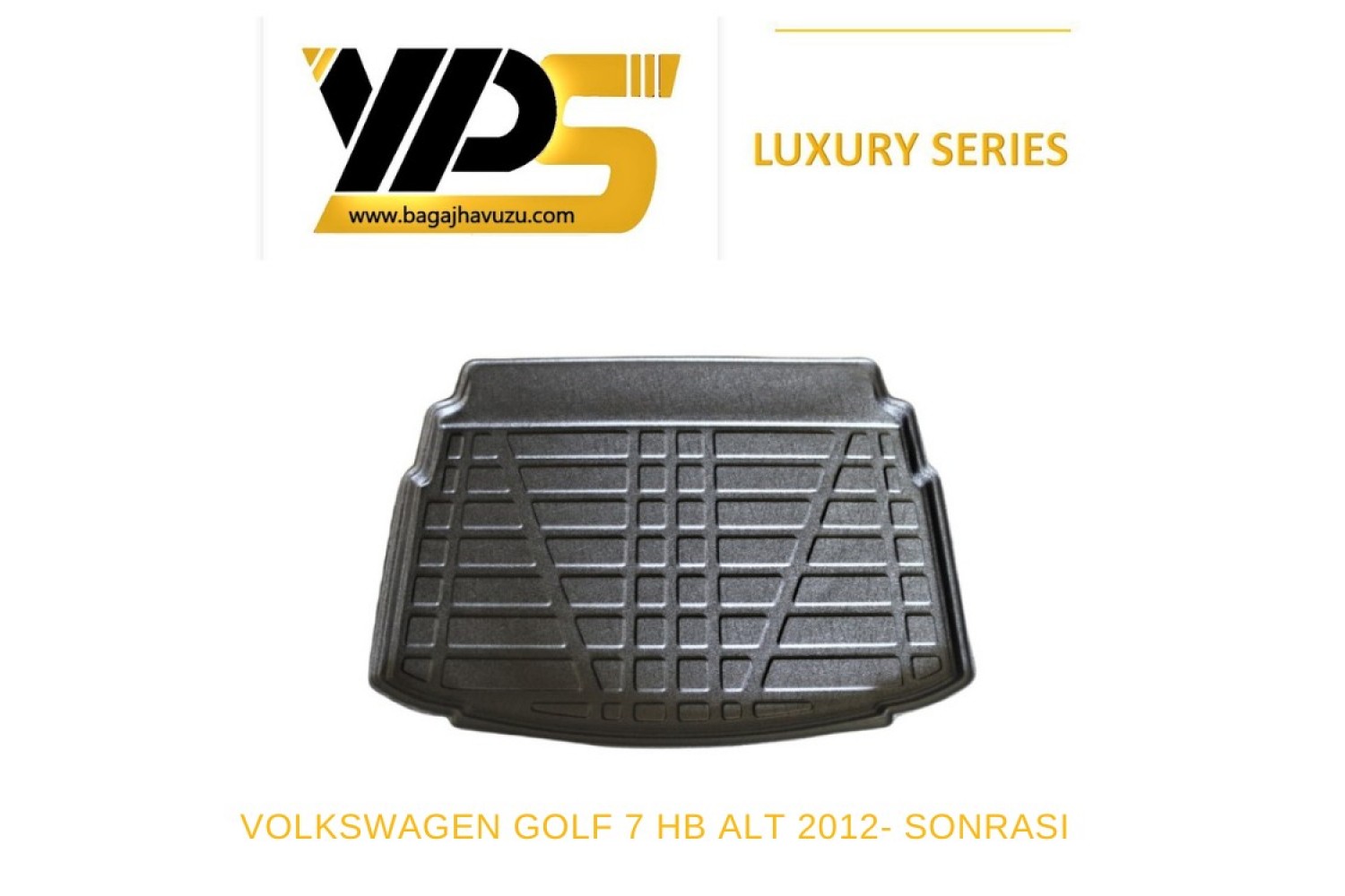 GOLF VII (5G) HB 2012-2021 LÜKS SERİ BAGAJ HAVUZU