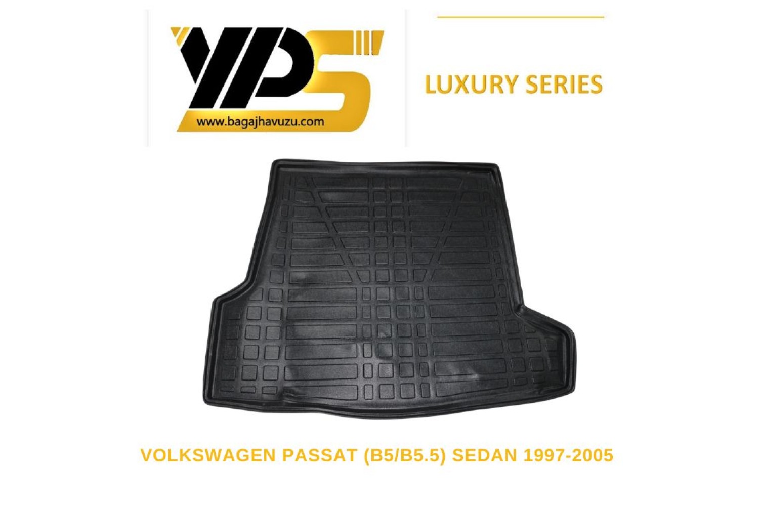 PASSAT (B5/B5.5) SEDAN 1997-2005 LÜKS SERİ BAGAJ HAVUZU