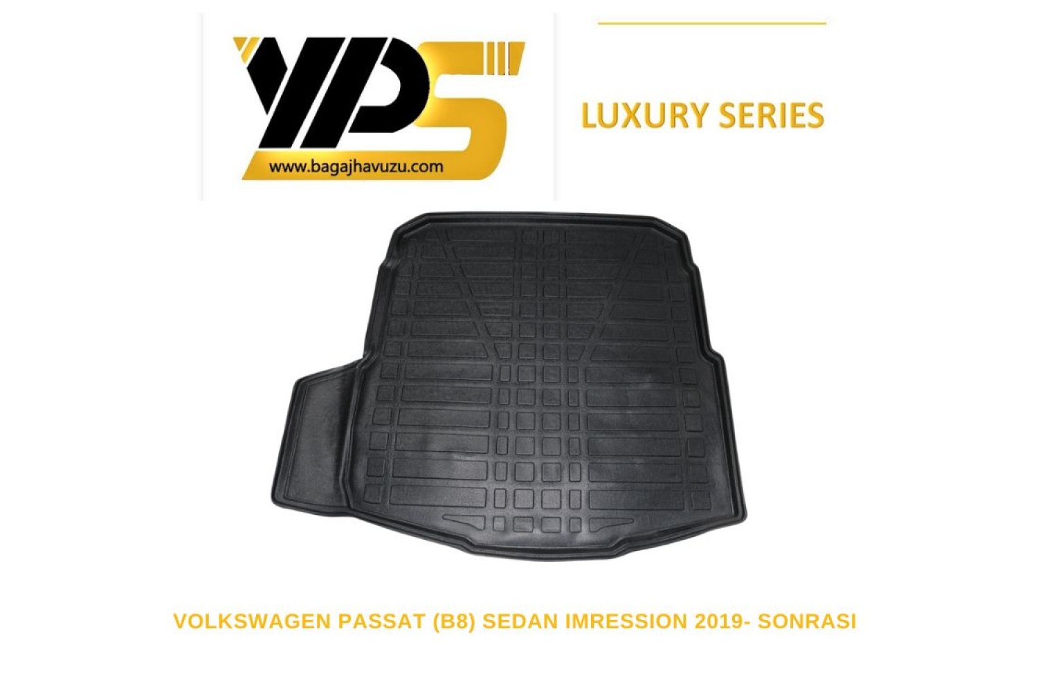 PASSAT (B8) SEDAN IMPRESSION 2019-SONRASI LÜKS SERİ BAGAJ HAVUZU