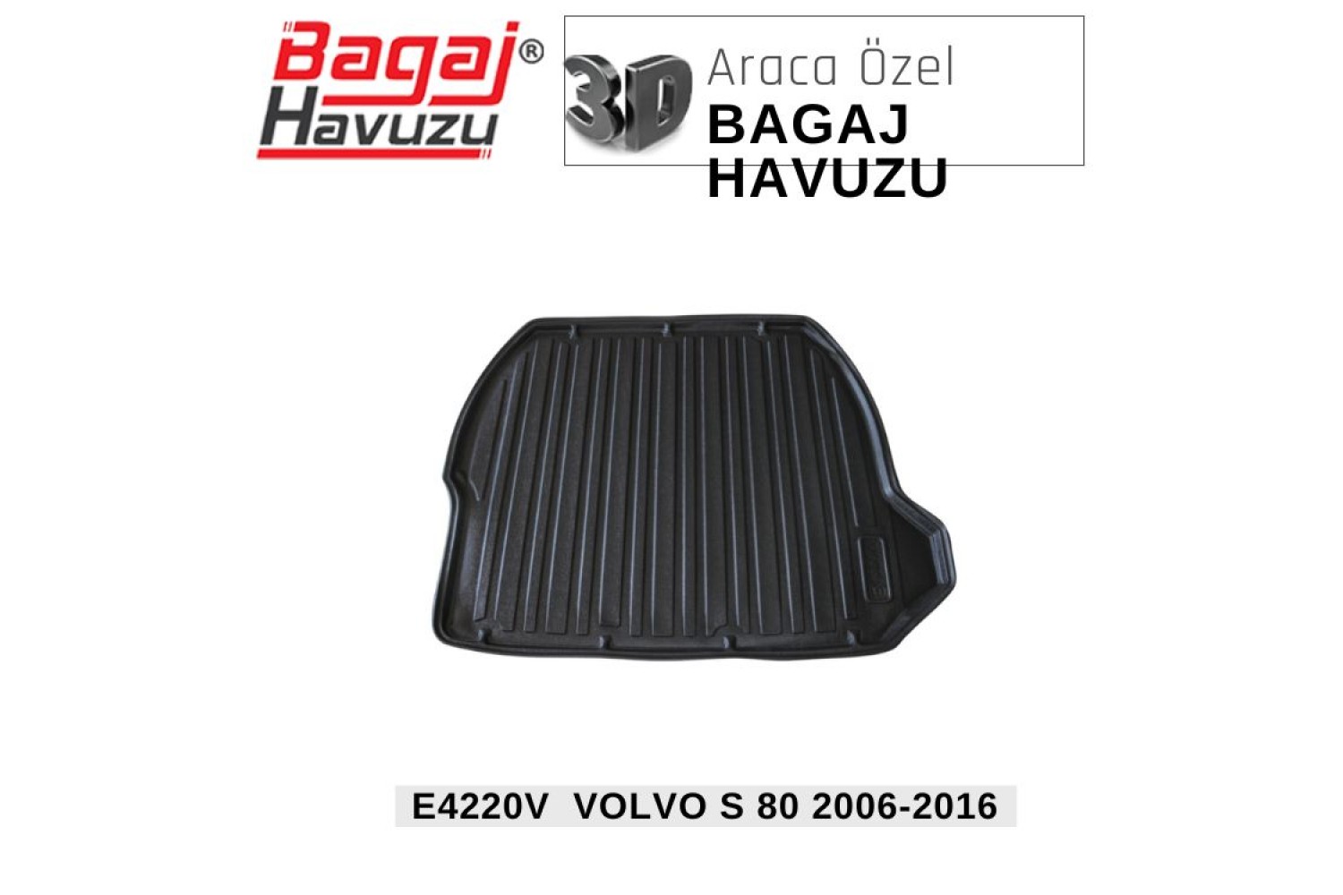 S80 (II) 2006-2016 EKONOMİK SERİ BAGAJ HAVUZU